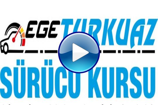 Ege Turkuaz Sürücü Kursu